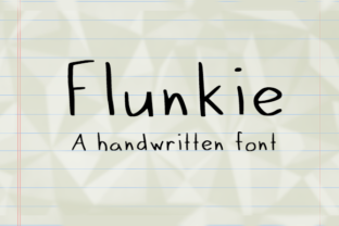 Flunkie Font: Clean Handwritten Type for Editorial Design