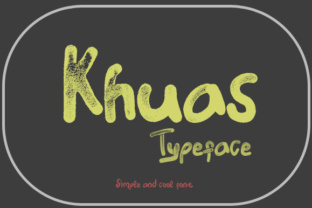 Khuas Font: A Script Typeface for Handmade Labels