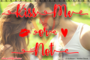 Kiss Me or Not Font: Romantic Script for Makers