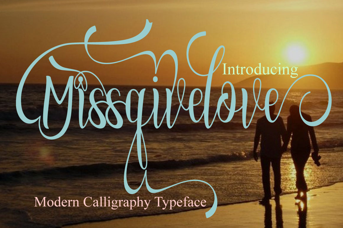 Missgivelove: A Designer’s Take on This Script Font