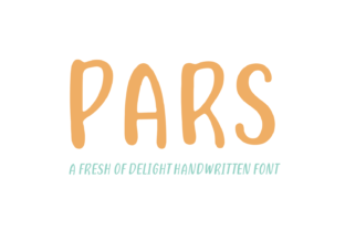 Pars Font Review: A Clean Handwritten Typeface for Soft Branding
